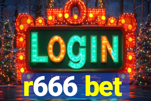 r666 bet